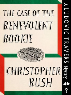 cover image of The Case of the Benevolent Bookie